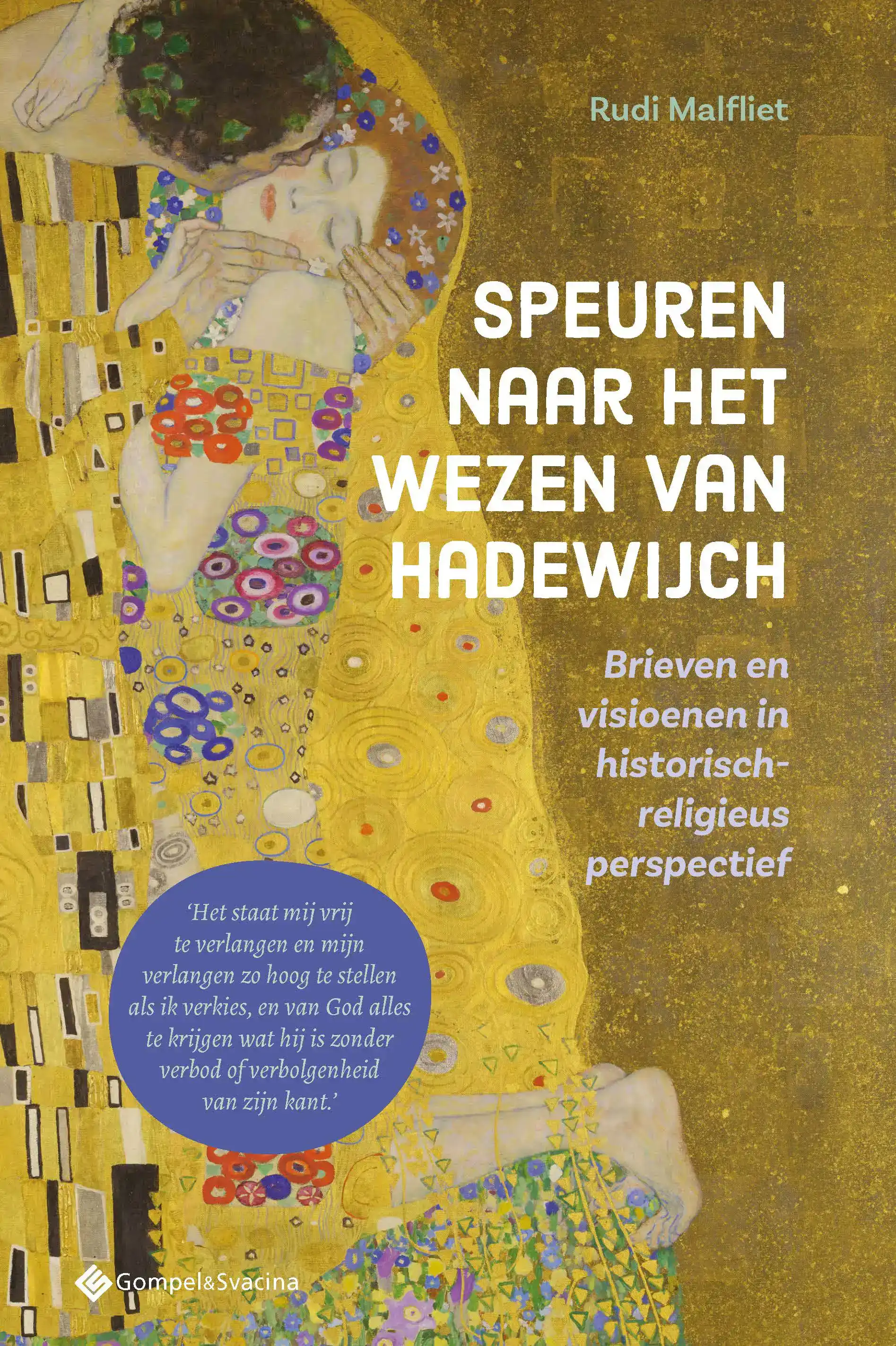 SPEUREN NAAR HET WEZEN VAN HADEWIJCH