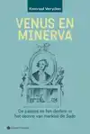 VENUS EN MINERVA