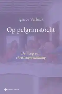 OP PELGRIMSTOCHT