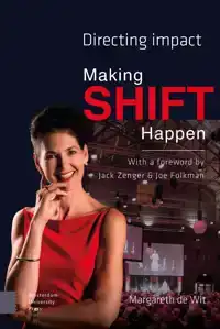 MAKING SHIFT HAPPEN