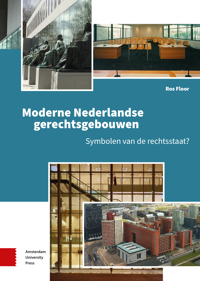 MODERNE NEDERLANDSE GERECHTSGEBOUWEN