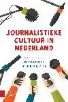 JOURNALISTIEKE CULTUUR IN NEDERLAND