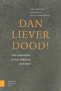 DAN LIEVER DOOD!