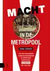 MACHT IN DE METROPOOL