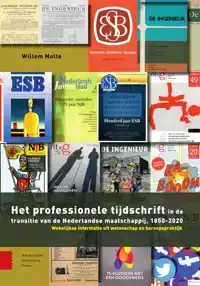 HET PROFESSIONELE TIJDSCHRIFT IN DE TRANSITIE VAN DE NEDERLA