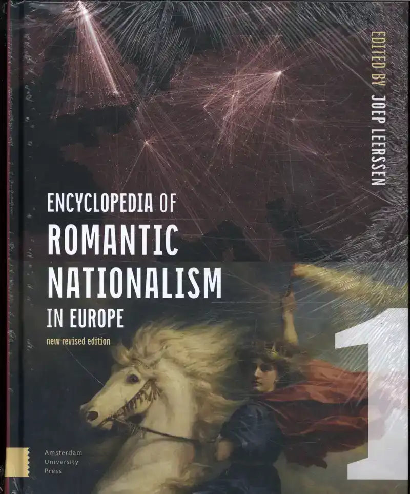 ENCYCLOPEDIA OF ROMANTIC NATIONALISM IN EUROPE