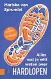 ALLES WAT JE WILT WETEN OVER HARDLOPEN