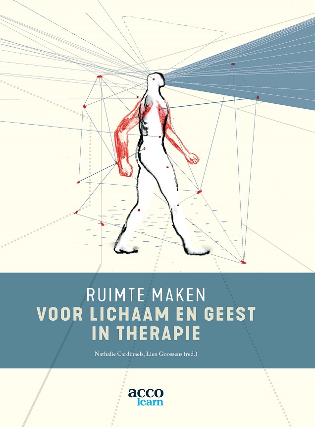 RUIMTE MAKEN VOOR LICHAAM EN GEEST IN THERAPIE