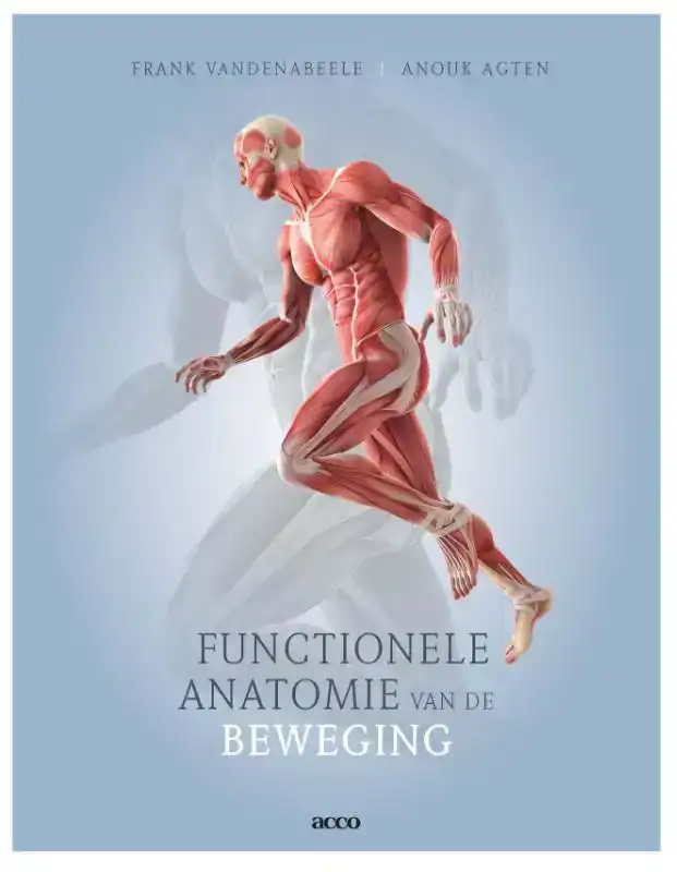 FUNCTIONELE ANATOMIE VAN DE BEWEGING