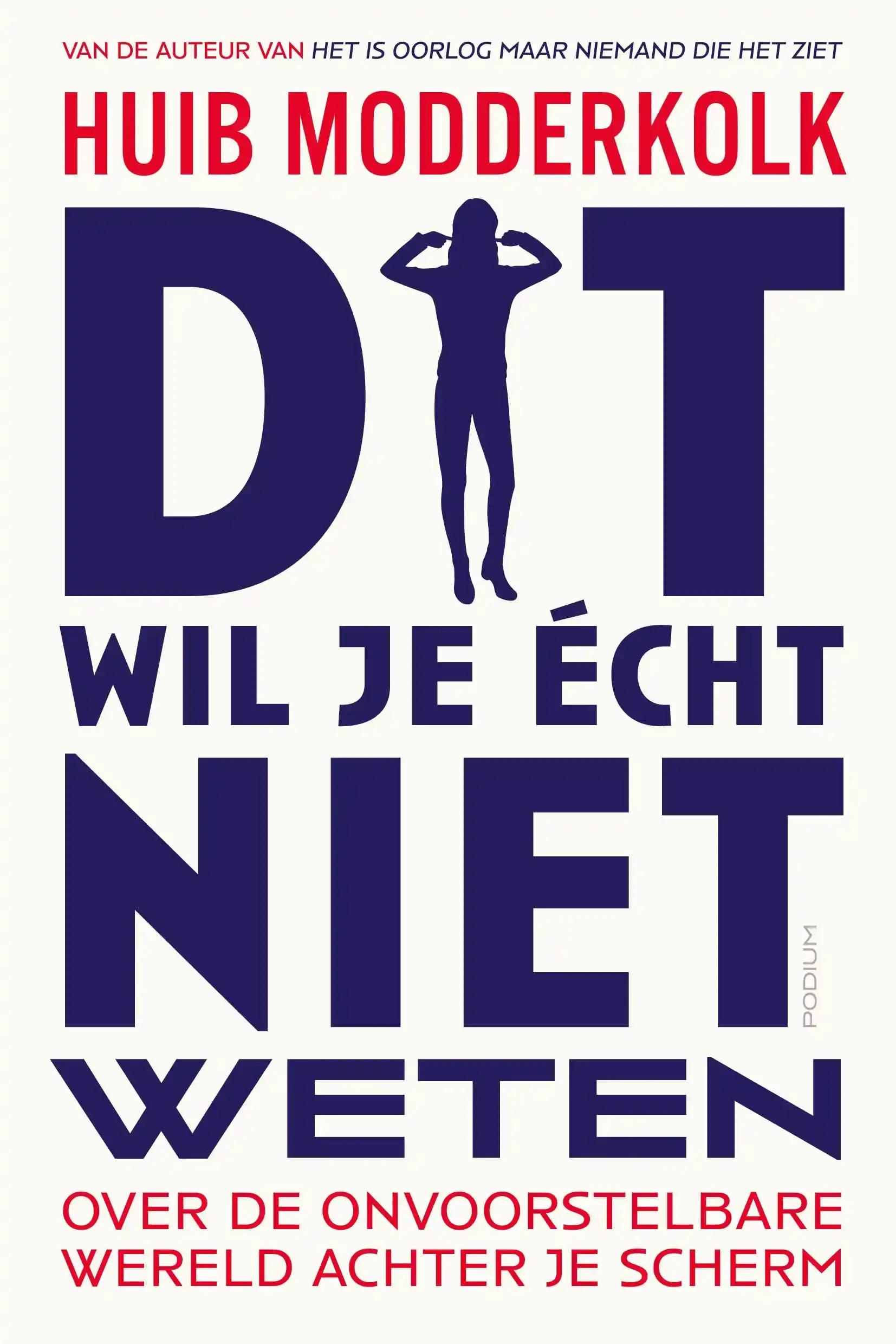 DIT WIL JE ECHT NIET WETEN