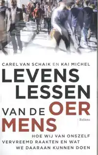 LEVENSLESSEN VAN DE OERMENS