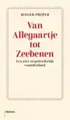 VAN ALLEGAARTJE TOT ZEEBENEN