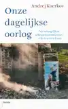 ONZE DAGELIJKSE OORLOG