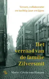 HET VERRAAD VAN DE FAMILIE ZILVERSMIT