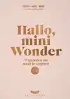 HALLO, MINI WONDER