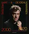 BART PEETERS & DE IDEALE MANNEN 2000-2020