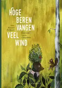 HOGE BEREN VANGEN VEEL WIND