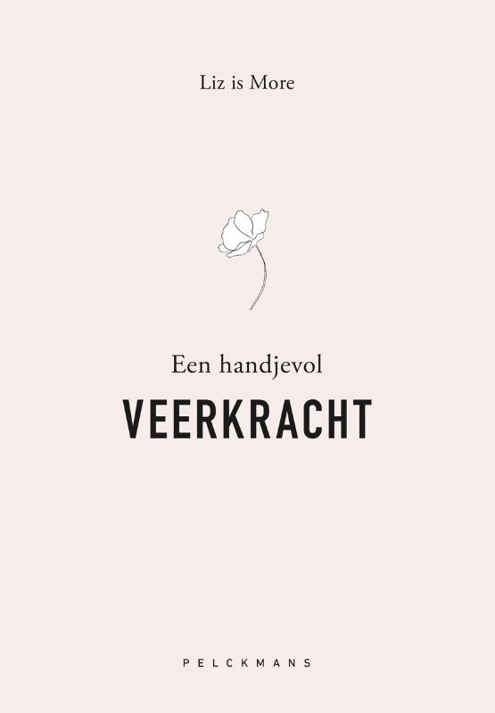 EEN HANDJE VOL VEERKRACHT