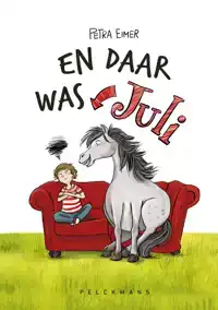 EN DAAR WAS JULI