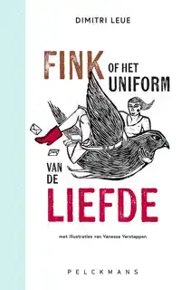 FINK OF HET UNIFORM VAN DE LIEFDE