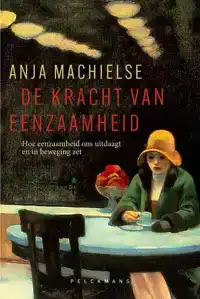 DE KRACHT VAN EENZAAMHEID