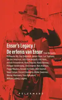 ENSOR'S LEGACY / DE ERFENIS VAN ENSOR