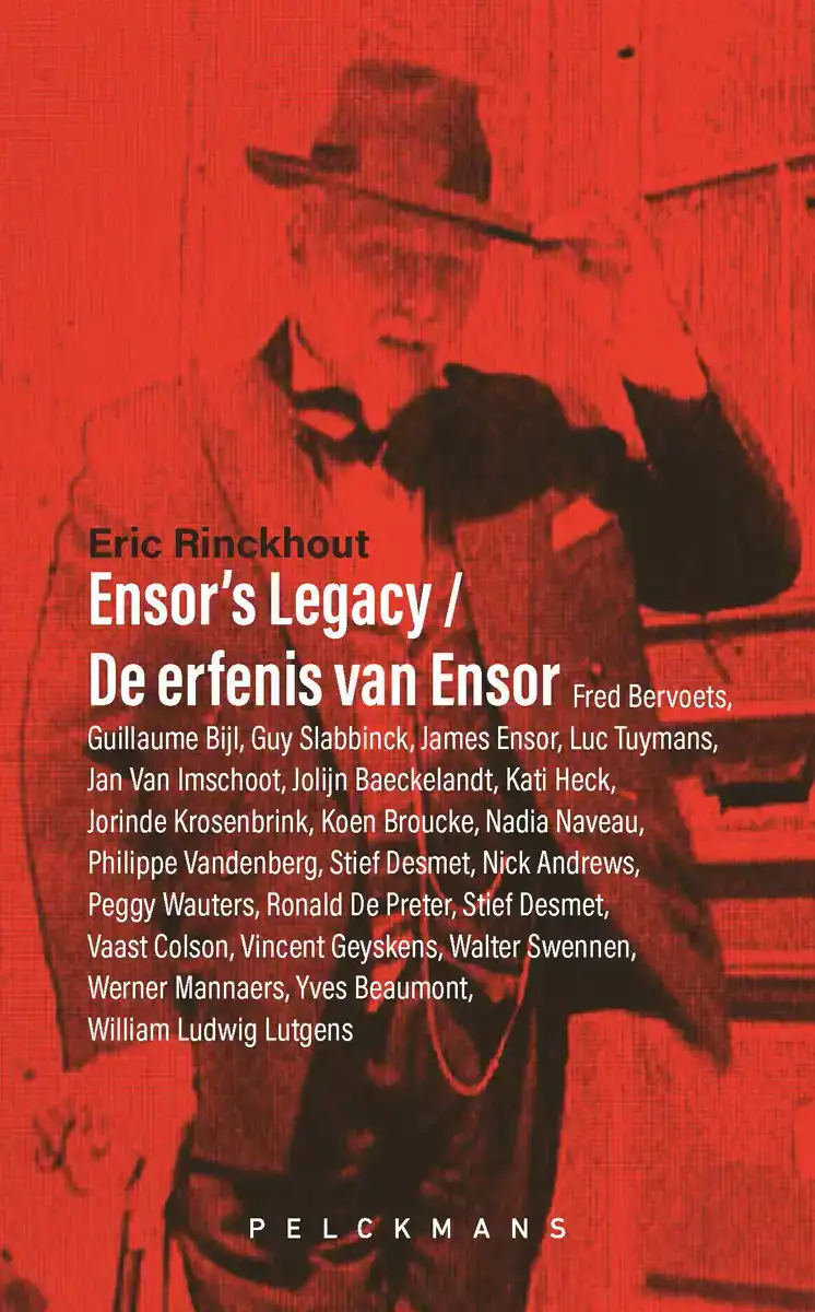 ENSOR'S LEGACY / DE ERFENIS VAN ENSOR