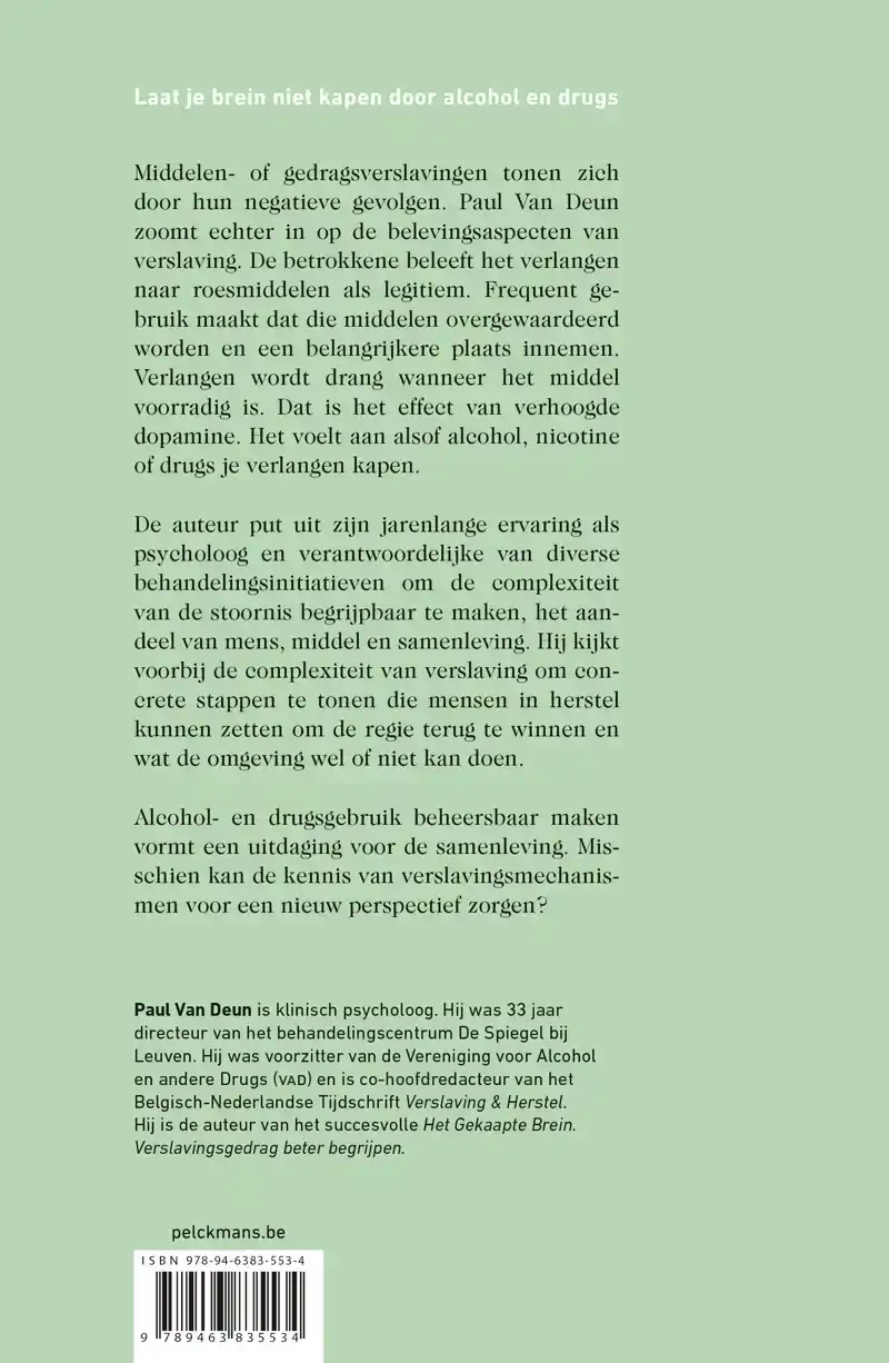 DOPAMINE, VERLANGEN EN VERSLAVING