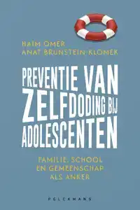 PREVENTIE VAN ZELFDODING BIJ ADOLESCENTEN