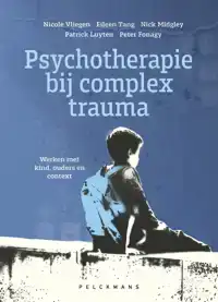 PSYCHOTHERAPIE BIJ COMPLEX TRAUMA