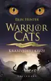 WARRIOR CATS - SUPEREDITIE: KRAAIVEDERS KEUZE