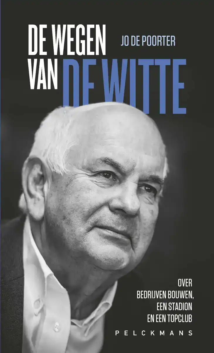 DE WEGEN VAN DE WITTE