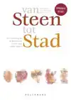 VAN STEEN TOT STAD
