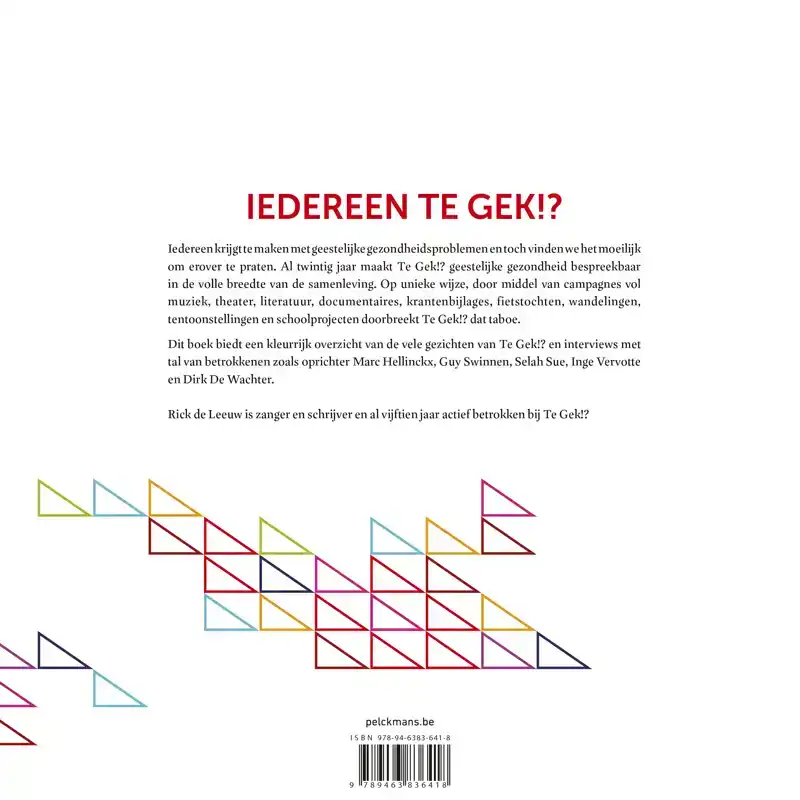IEDEREEN TE GEK?!