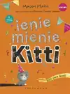 IENIE MIENIE KITTI: KITTI VIERT FEEST!