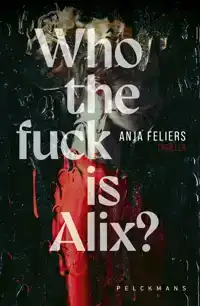 WHO THE FUCK IS ALIX?