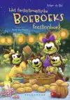 HET FANTASTIMASTISCHE BOEBOEKS FEESTENBOEK