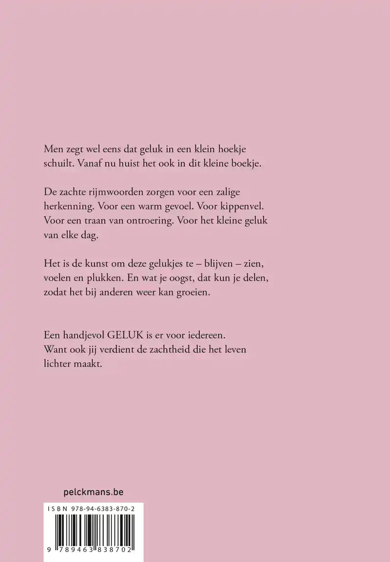 EEN HANDJEVOL GELUK