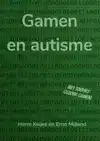 GAMEN EN AUTISME