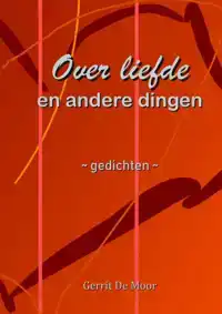 OVER LIEFDE EN ANDERE DINGEN