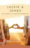 JACKIE EN JONES: EEN ZOMER VOL LIEFDE EN MISVERSTAND