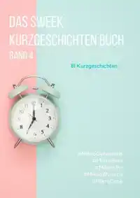 DAS SWEEK KURZGESCHICHTEN BUCH