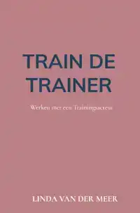 TRAIN DE TRAINER