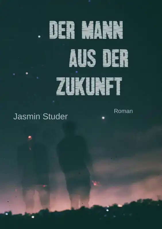 DER MANN AUS DER ZUKUNFT