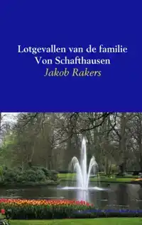 LOTGEVALLEN VAN DE FAMILIE VON SCHAFTHAUSEN
