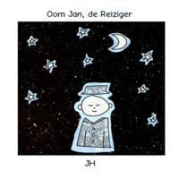 OOM JAN, DE REIZIGER
