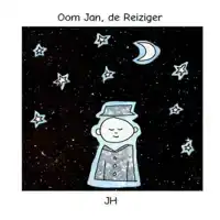OOM JAN, DE REIZIGER