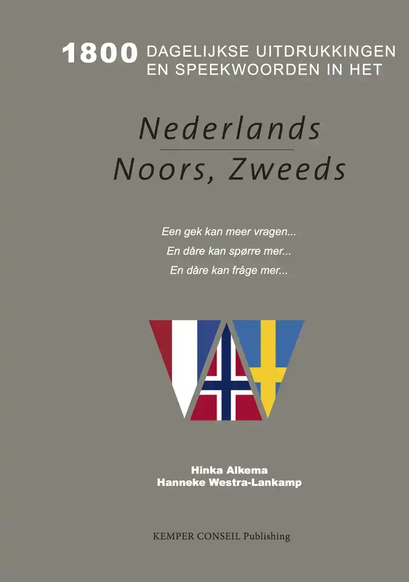 1800 DAGELIJKSE UITDRUKKINGEN IN HET NEDERLANDS NOORS ZWEEDS