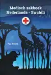 MEDISCH ZAKBOEK NEDERLANDS - SWAHILI