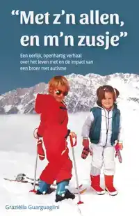 MET Z'N ALLEN, EN M'N ZUSJE